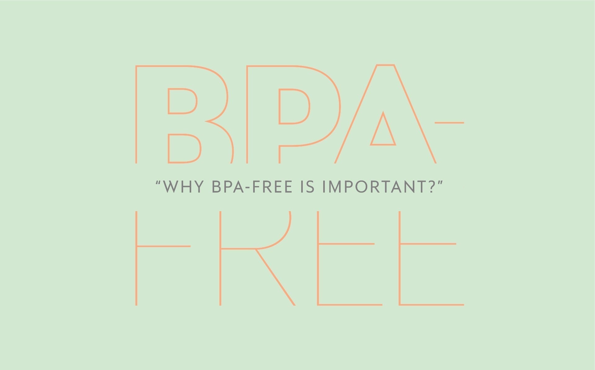What is BPA free ?