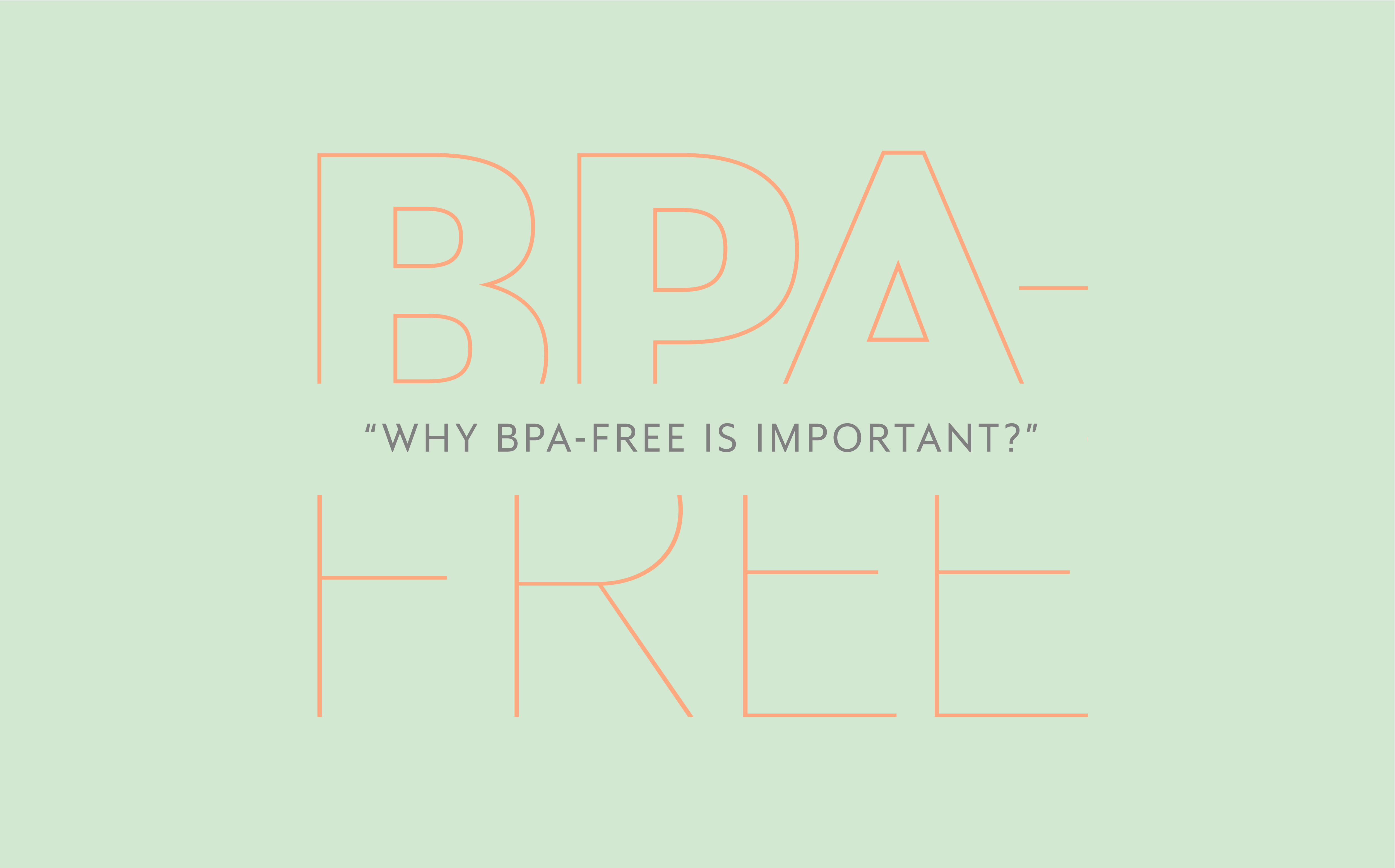 What is BPA 100% free ?